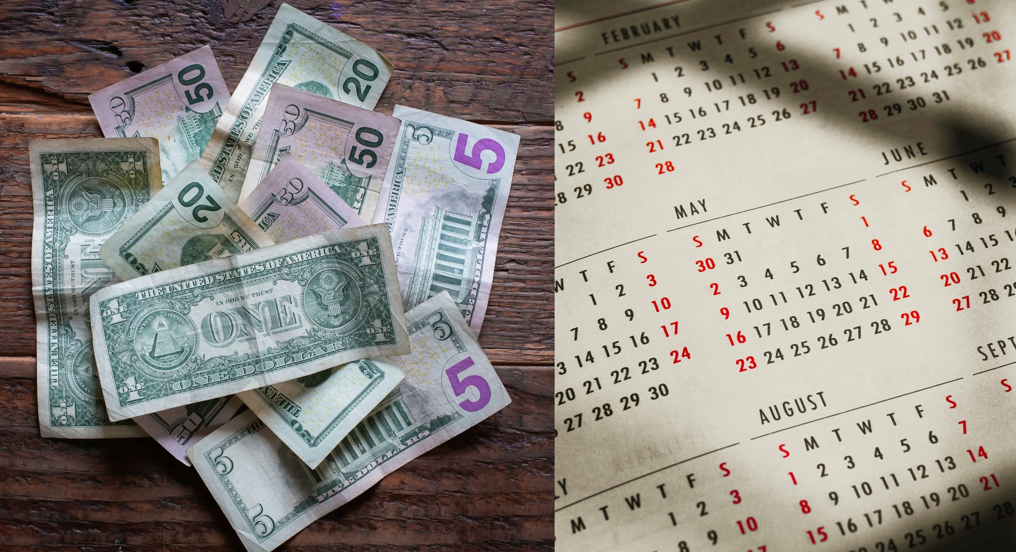US currency bills in various denominations on a wooden table, alongside an open calendar showing the month of May